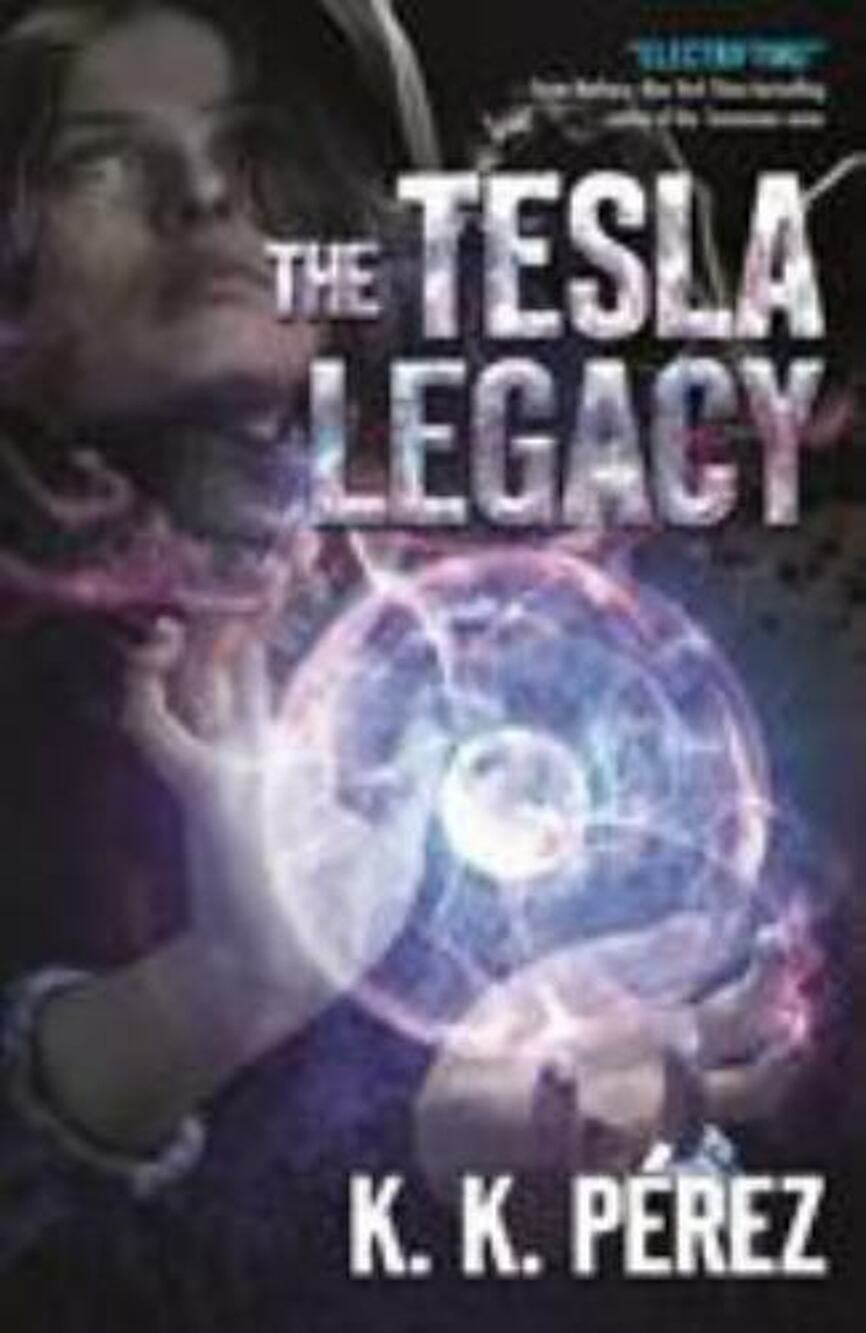 Tesla Legacy by K. K. Perez (2019, Hardcover) HC/DJ